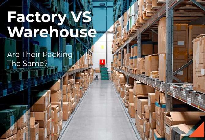 Factory Racking and Warehouse Racking