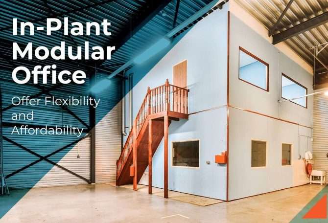 In-Plant Modular Office