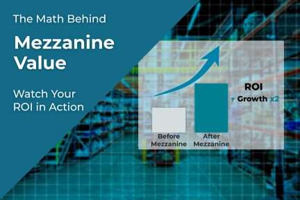 Mezzanine Systems: ROI and Long-Term Value