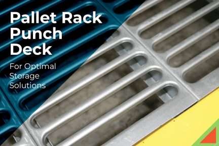 Unleash The Power Of Pallet Rack Punch Deck