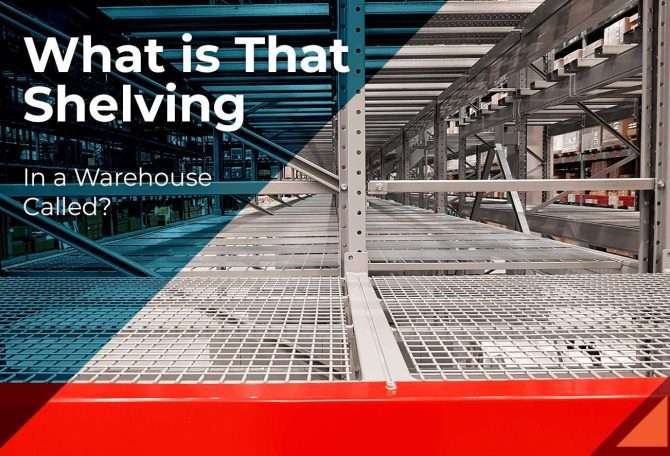What is that Shelving In a Warehouse Called