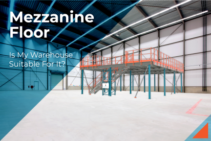 Is My Warehouse Suitable For a Mezzanine Floor?