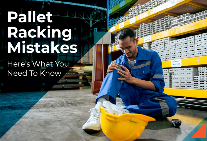 Pallet Racking Mistakes