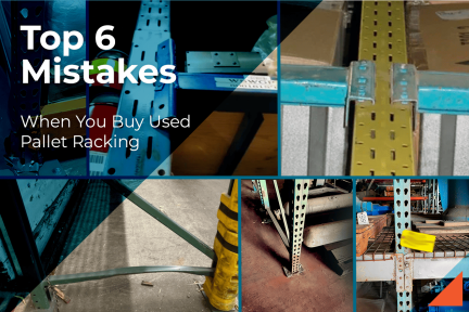 How to Choose Used Pallet Racks (Avoid These Mistakes)