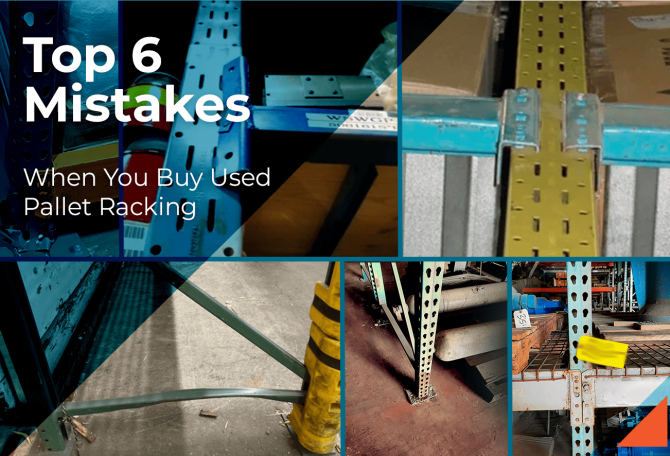 Top 6 Mistakes When You Buy Used Pallet Racking